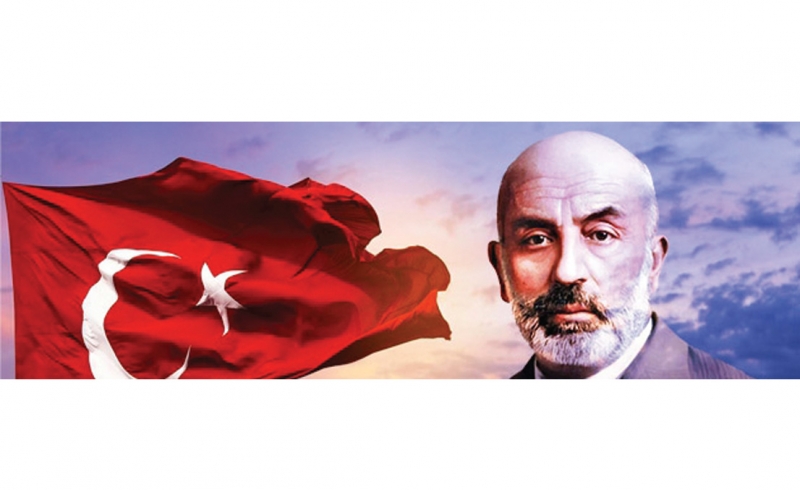 ‘Mehmet Akif Ersoy,  eserleriyle ve dün olduğu  gibi bugünde bizlere rehber  olmaya devam etmektedir’